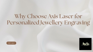 Why Choose Axis Laser for Personalized Jewellery Engraving