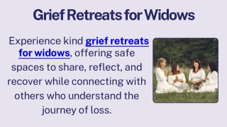 Grief Retreats for Widows
