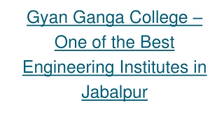 Gyan 15 Ganga College – One of the Best Engineering Institutes in Jabalpur