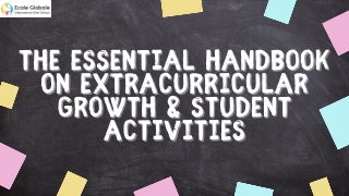 The Essential Handbook on Extracurricular Growth & Student Activities