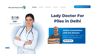 Best Lady Doctor for Piles in Delhi