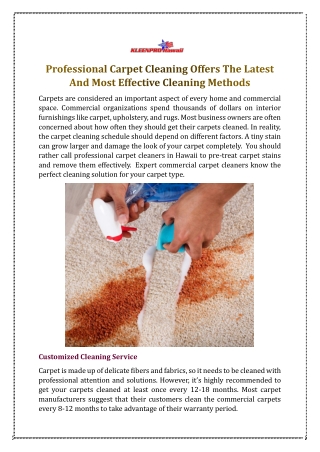 Professional Carpet Cleaning Offers The Latest And Most Effective CleaningMethod