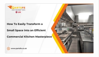 How to Effortlessly Turn a Small Area into a High-Performance Commercial Kitchen