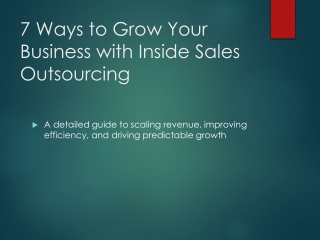 7 ways to grow your business with inside sales outsourcing