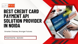 Best credit card payment api solution provider in Noida  APIWALA