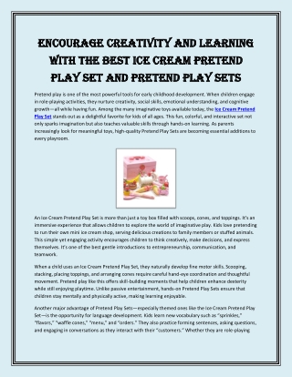 Encourage Creativity and Learning with the Best Ice Cream Pretend Play Set and Pretend Play Sets