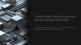 United States Machine Learning Market Size, Growth, Trends & Forecast 2025-2033