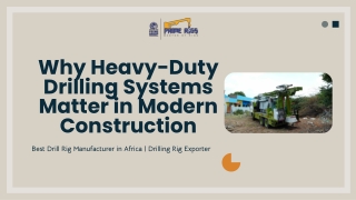 Why Heavy-Duty Drilling Systems Matter in Modern Construction