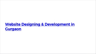 Website Designing & Development in Gurgaon