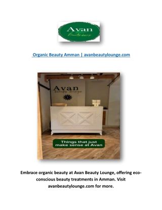 Organic Beauty Amman | avanbeautylounge.com