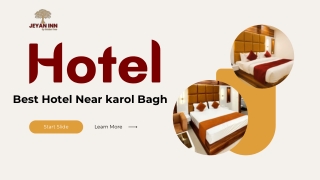 How to Identify the Best Hotel Near Karol Bagh for Tourists?