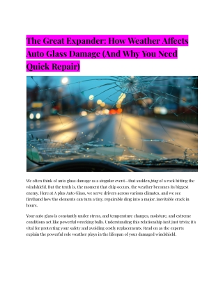 The Great Expander: How Weather Accelerates Auto Glass Damage