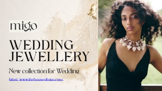 Wedding Jewellery for Brides | Bridal Jewellery Set - The House of Migo