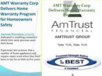 AMT Warranty Corp Delivers Home Warranty Program for Homeown