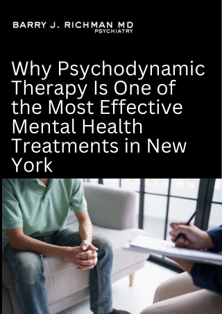 Why Psychodynamic Therapy Is One of the Most Effective Mental Health Treatments in New York
