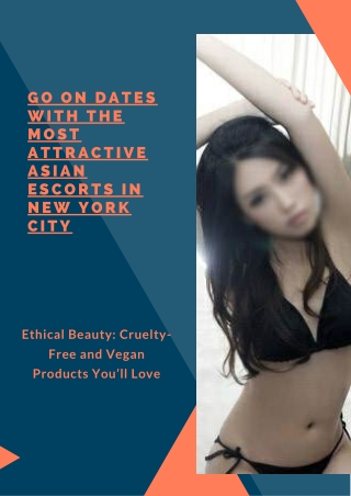 Go on dates with the most attractive Asian models New York City