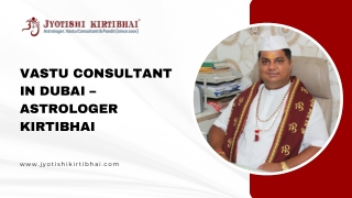 Vastu Consultant in Dubai – Astrologer Kirtibhai