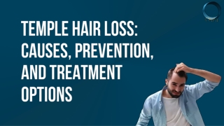 Temple Hair Loss_ Causes, Prevention, and Treatment Options