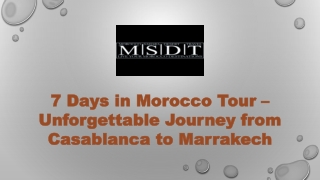7 Days in Morocco Tour Unforgettable Journey from Casablanca to Marrakech