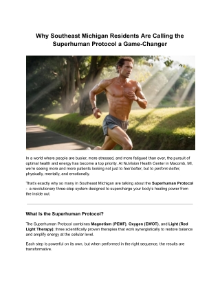 Why Southeast Michigan Residents Are Calling the Superhuman Protocol a Game-Changer