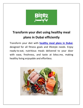 Transform your diet using healthy meal plans in Dubai efficiently