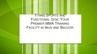 Titans Sports and Functional Gym Your Premier MMA Training Facility in Imus and Bacoor