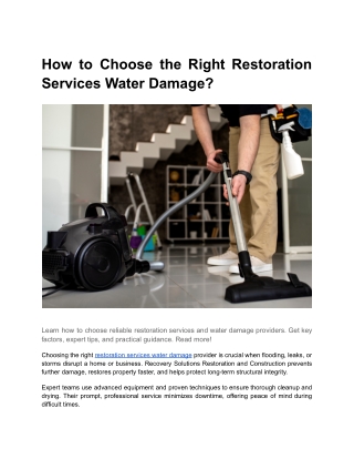 ow to Choose the Right Restoration Services Water Damage