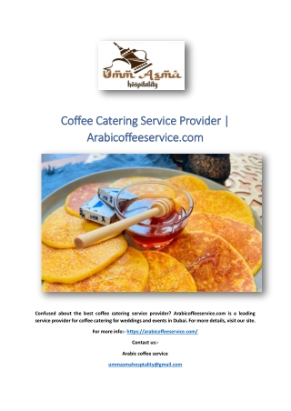 Coffee Catering Service Provider | Arabicoffeeservice.com