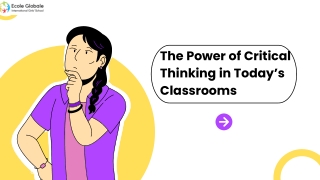 The Power of Critical Thinking in Today’s Classrooms