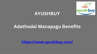 Adathodai Manapagu Benefits