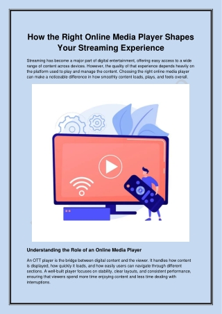 How the Right Online Media Player Shapes Your Streaming Experience