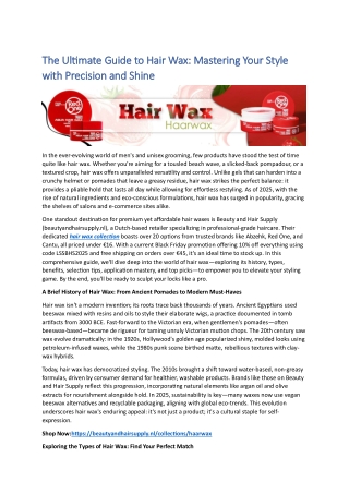 The Ultimate Guide to Hair Wax: Mastering Your Style with Precision and Shine
