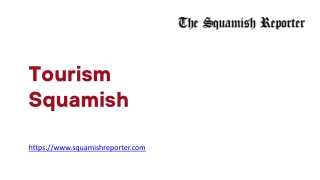 Tourism Squamish - www.squamishreporter.com