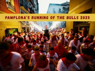 Pamplona’s Running of the Bulls 2025