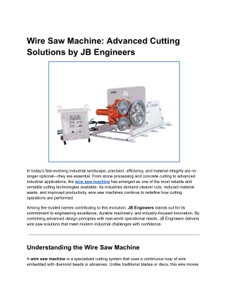 Wire Saw Machine: Advanced Cutting Solutions by JB Engineers