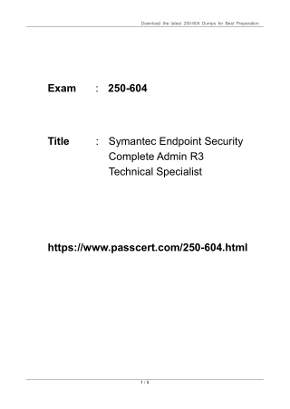 250-604 Symantec Endpoint Security Complete Admin R3 Technical Specialist Dumps