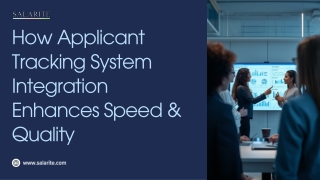 How Applicant Tracking System Integration Enhances Speed & Quality