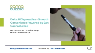 Delta 8 Disposables - Smooth Convenience Powered by Get CannaBuzzed
