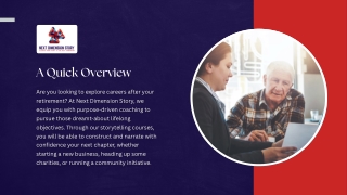 Careers After Retirement | Fulfil Lifelong Dreams | Next Dimension Story Coachin