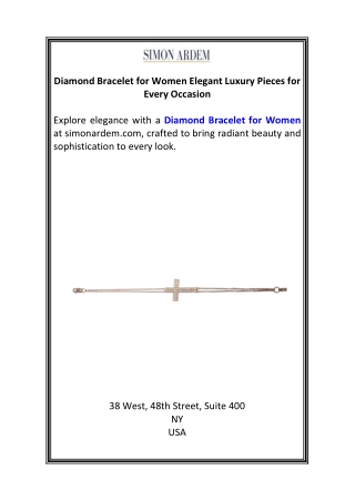 Diamond Bracelet for Women Elegant Luxury Pieces for Every Occasion