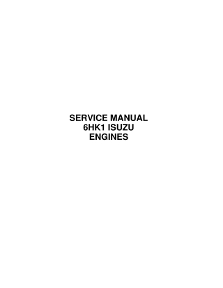 CASE 6HK1 ISUZU ENGINES Service Repair Manual Instant Download (Part Number 9-36560GB)