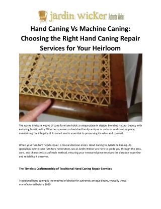 Hand vs. Machine Caning: Choosing the Right Repair for Heirlooms