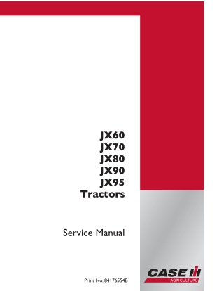 CASE IH JX60 JX70 JX80 JX90 JX95 Tractors Service Repair Manual Instant Download (Part Number 84176554B)
