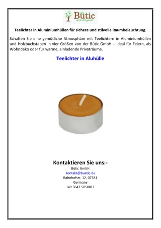 Teelichter in Aluminiumhüllen für sichere und stilvolle Raumbeleuchtung.