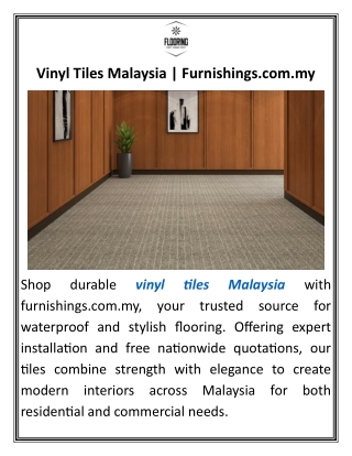 Vinyl Tiles Malaysia Furnishings.com.my