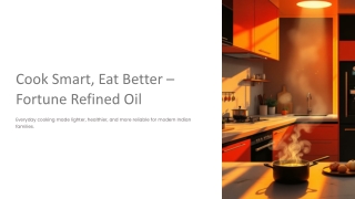 The Right Oil for Modern Kitchens