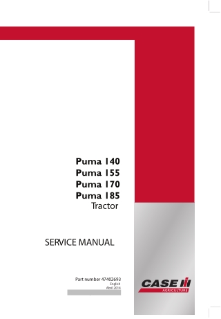 CASE IH Puma 140  Puma 155  Puma 170  Puma 185 Tractor Service Repair Manual Instant Download (Part Number 47402693)