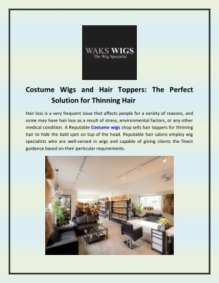 Costume Wigs and Hair Toppers: The Perfect Solution for Thinning Hair