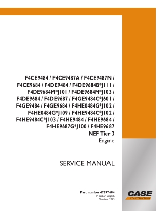 CASE NEF Tier 3 Engine Service Repair Manual Instant Download (Part Number 47597684)