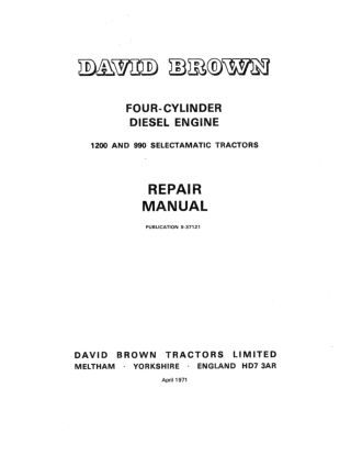 David Brown Four Cylinder Diesel Engine Service Repair Manual Instant Download (Part Number 9-37121)